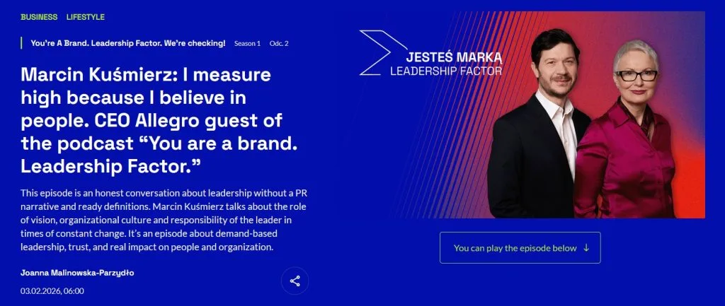 Marcin Kuśmierz, CEO of Allegro, featured in the You Are a Brand Leadership Factor podcast