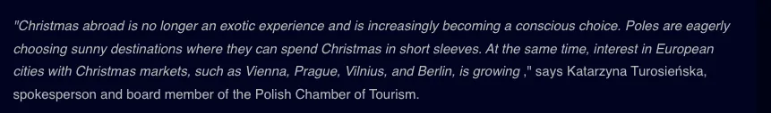 Quote by Katarzyna Turosińska about the growing popularity of Christmas travel abroad among Polish tourists